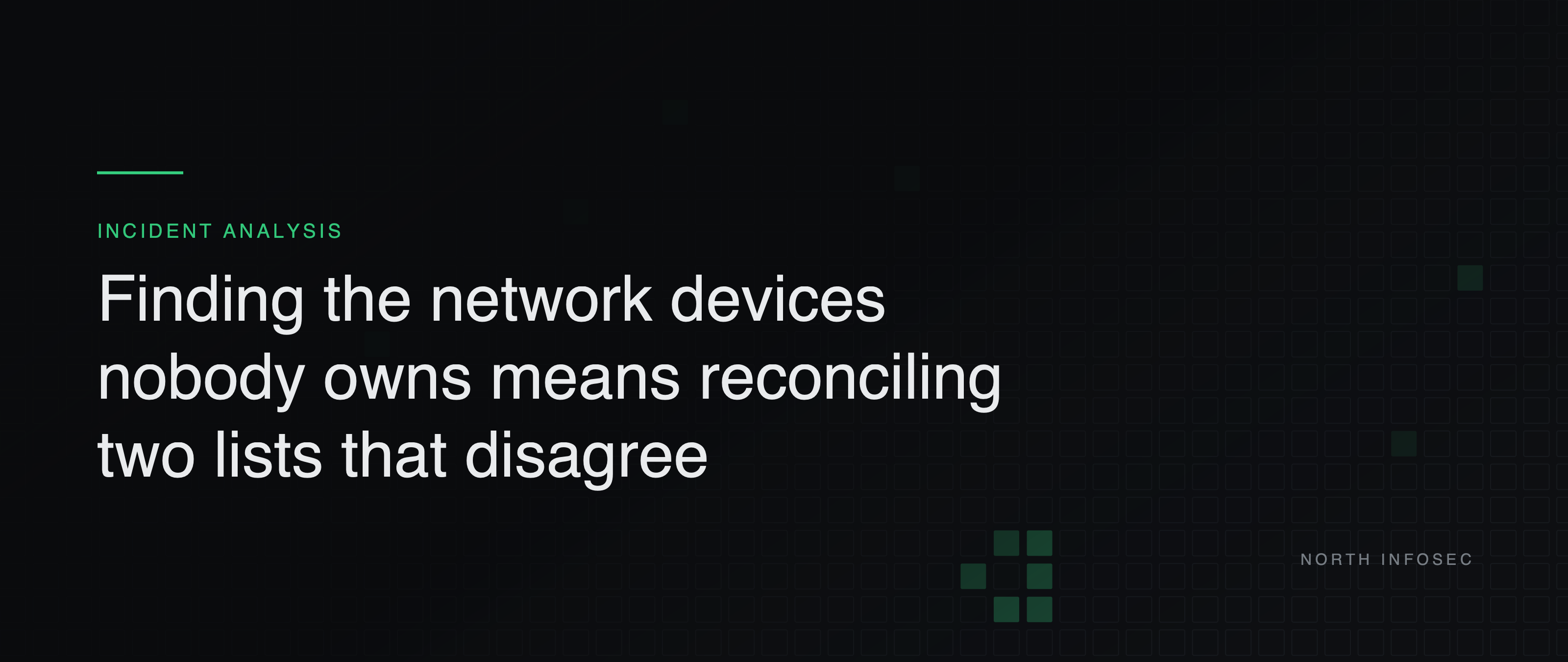 Article header: Finding the network devices nobody owns means reconciling two lists that disagree