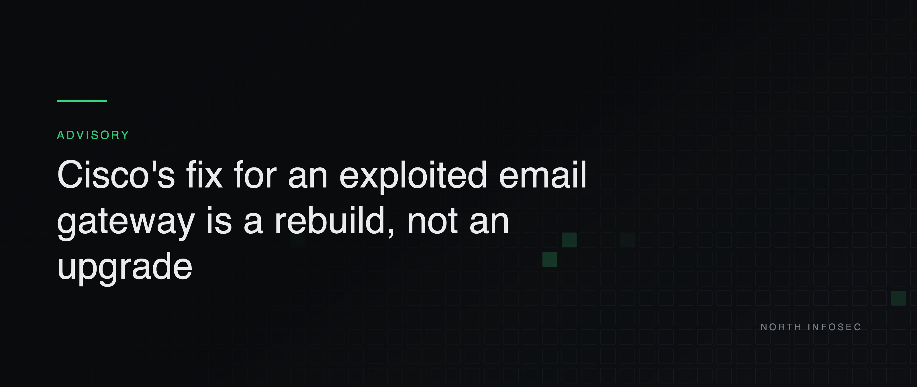 Article header: Cisco's fix for an exploited email gateway is a rebuild, not an upgrade