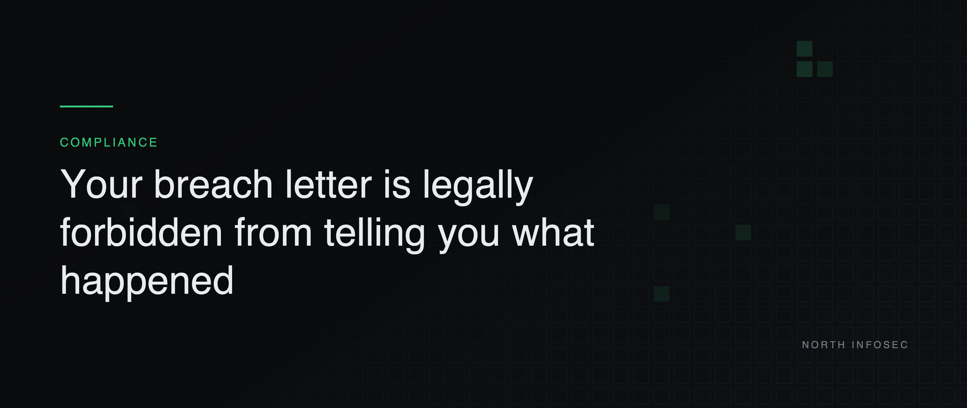 Article header: Your breach letter is legally forbidden from telling you what happened