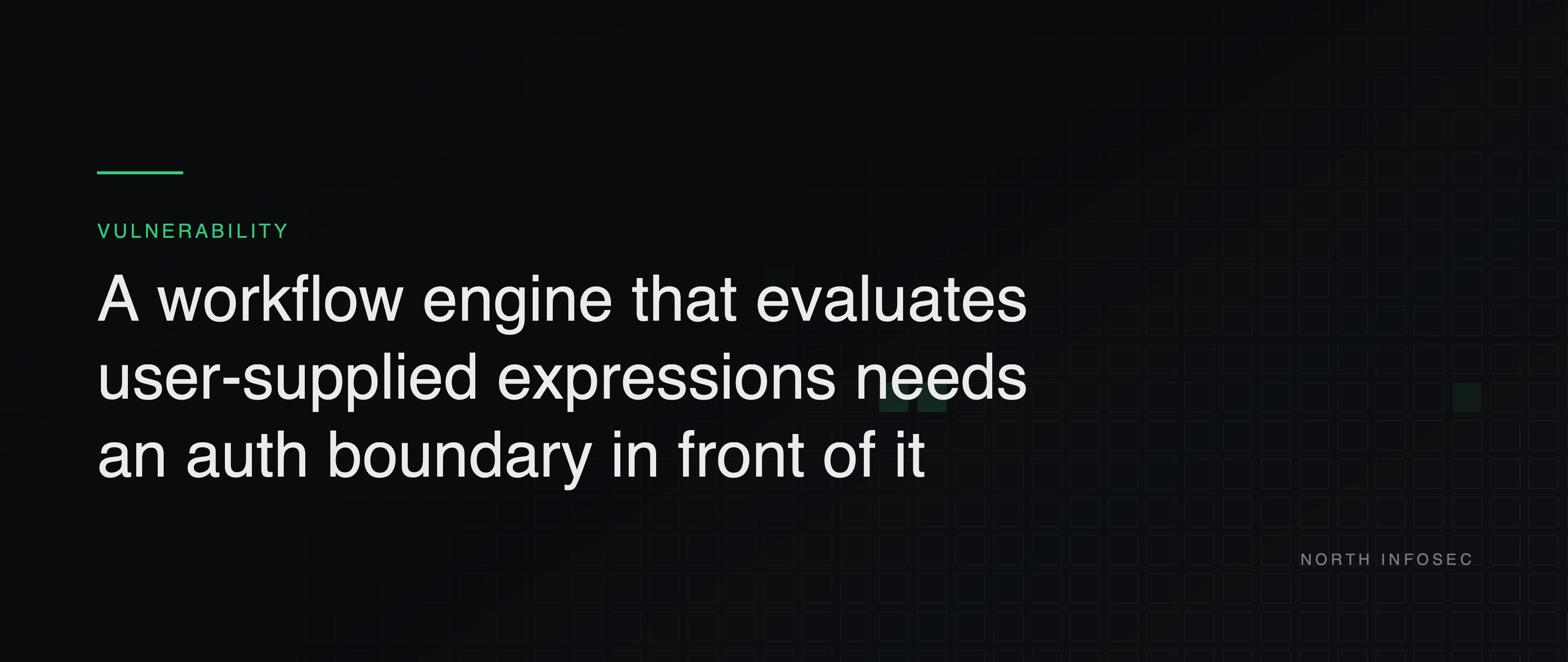 Article header: A workflow engine that evaluates user-supplied expressions needs an auth boundary in front of it